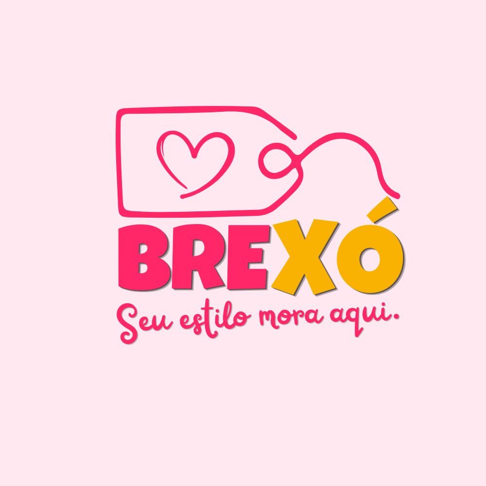 BreXó - Seu estilo começa aqui